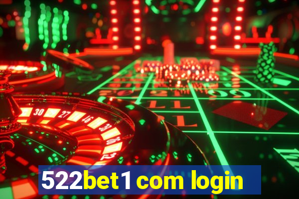 522bet1 com login